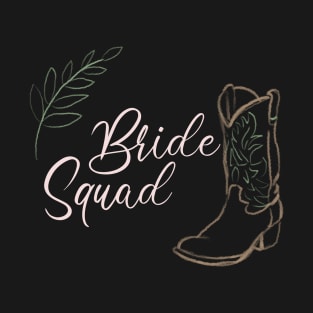 Bride Squad T-Shirt