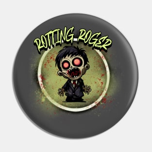 Rotting Roger Pin