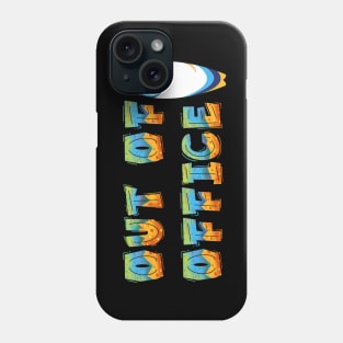 Out of Office Phone Case