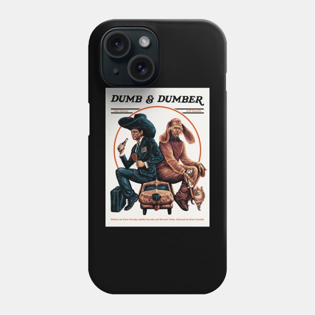 Dumb And Dumber Phone Case by CrucialDoodleS