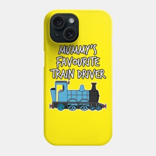 Mummy's Favourite Train Driver Kids Steam Engine (Blue) Phone Case