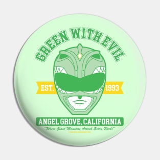 Green With Evil Pin