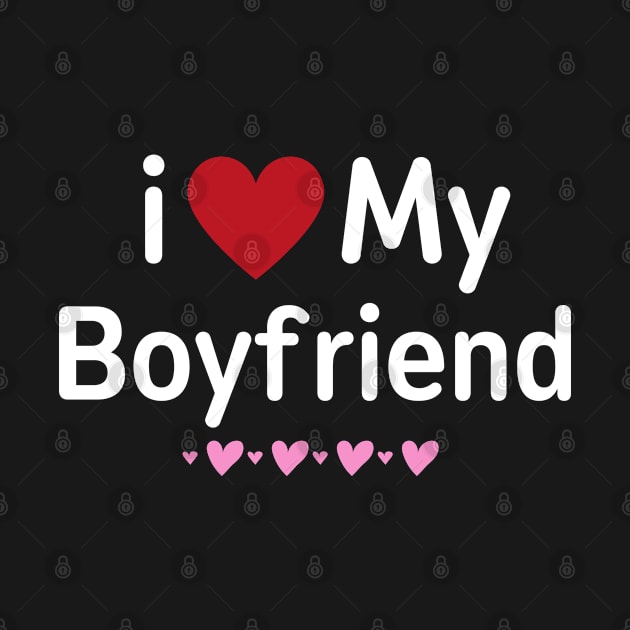 I love My Boyfriend by Thangprinting