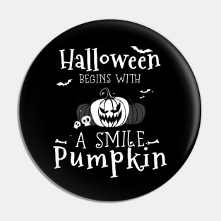 Halloween begins with a smile pumpkin Pin