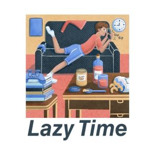 Lazy Time T-Shirt