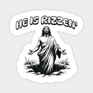 He Is Rizzen Funny Sarcastic Christian Anti-Religion Rude Magnet