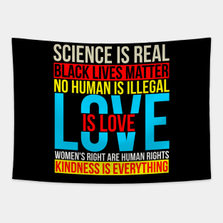 Science Is Real Black Lives Matter BLM Feminism LGBT Pride Tapestry
