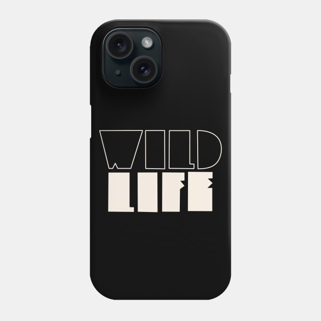 Wild Life Original #1 Phone Case by HisDesign