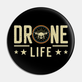 Drone Life Funny Drone Pilot Retro Vintage Pin