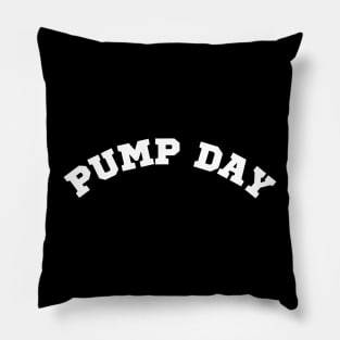 Pump Day Pillow