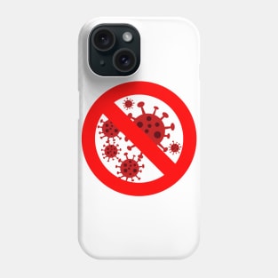 STOP CORONAVIRUS Phone Case