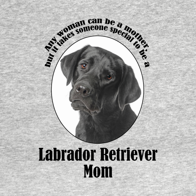 Disover Black Lab Mom - Labrador - T-Shirt