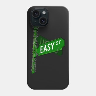 When You're On Easy Street Phone Case