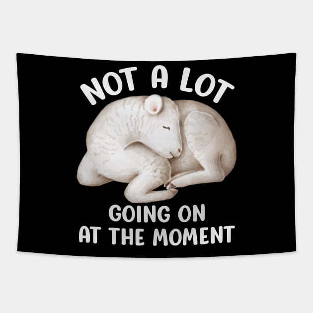 Not A Lot Going On At The Moment - Sleeping Lamb Tapestry by Animal Specials