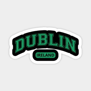 Dublin Ireland Magnet