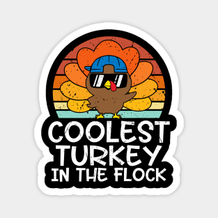 Coolest Turkey in the Flock Thanksgiving Boys Girls Teens Magnet