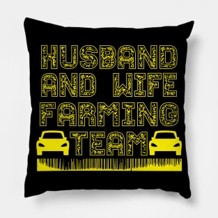 Husband and wife farming team tee design birthday gift graphic Pillow