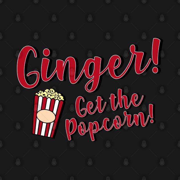 West Wing - Ginger get the Popcorn! by baranskini