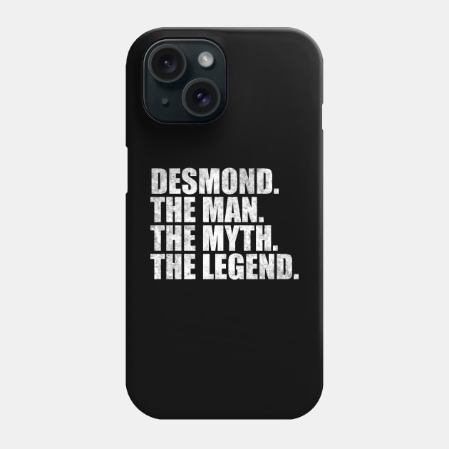 Desmond Legend Desmond Name Desmond given name Phone Case by TeeLogic