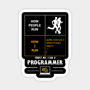 Trust me I am a Programmer | Funny Magnet