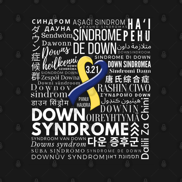 World Down Syndrome Day - Languages by A Down Syndrome Life