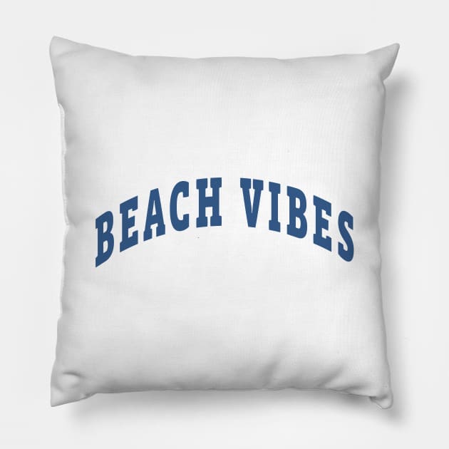 Beach Vibes Capital Pillow by lukassfr
