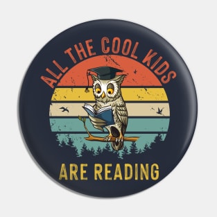 All The Cool Kids Are Reading Funny shirt for kids Pin