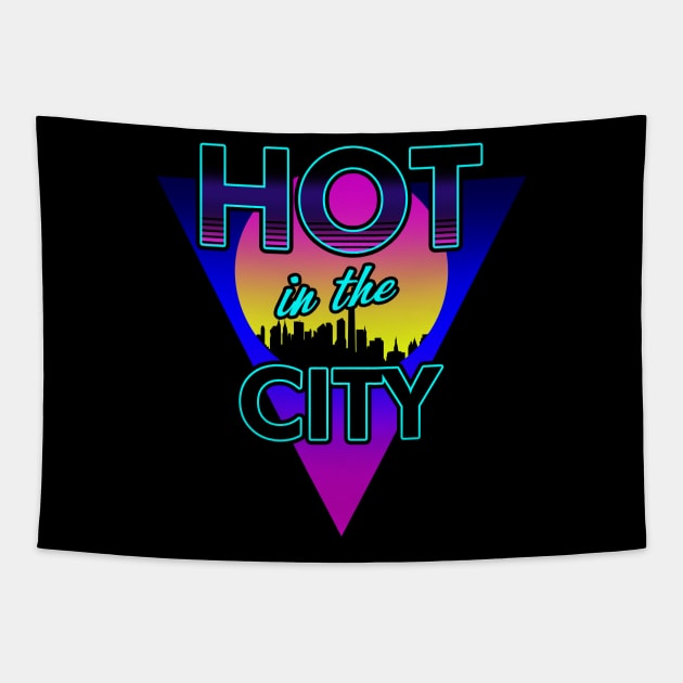 80s Retro Rad City Summer Heat SLogan 80's Meme Gift For 80's Kids Tapestry by BoggsNicolas