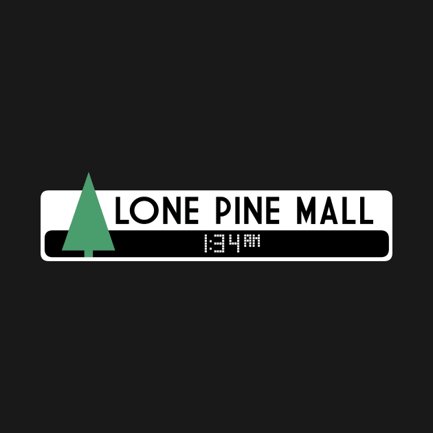 Lone Pine Mall Logo (Back to the Future) by AdmiralFlapPlak