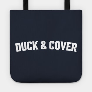 DUCK & COVER Tote