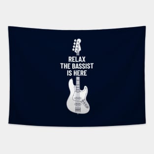 Relax The Bassist Is Here Bass Guitar Tapestry