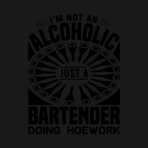 Disover I'm Not An - Bartender Funny Bartender Funny Bar Alc - T-Shirt