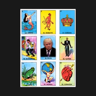 TRUMP LOTERIA Design T-Shirt