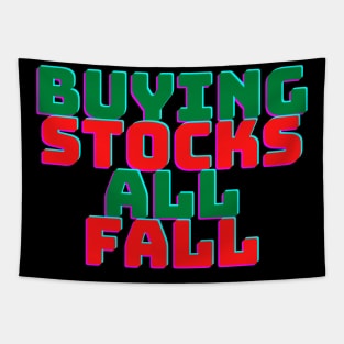 Buying Stocks All Fall Tapestry