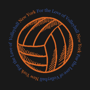 NEW YORK - For The Love of Volleyball (Orange & Blue) T-Shirt