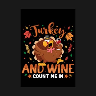 Turkey and wine T-Shirt