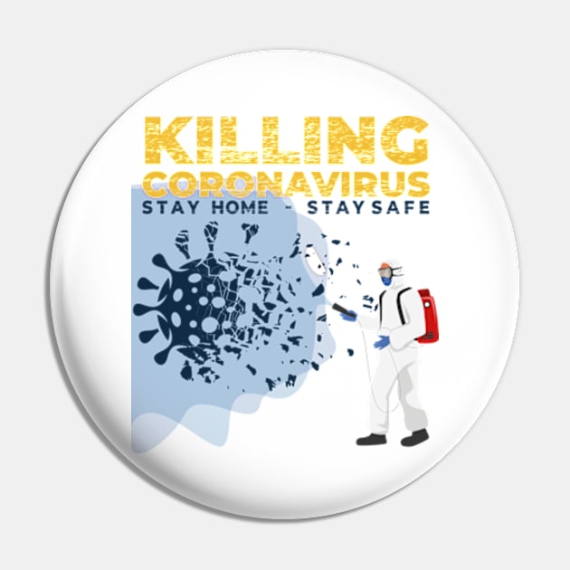 Killing Coronavirus COVID-19 stay home - stay safe Short Sleeve Ladies Fitted Short Sleeve Tee Shirt Pin by Meryarts