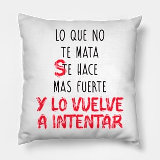 lo que no te mata Pillow