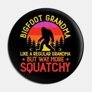 Bigfoot Grandma Pin
