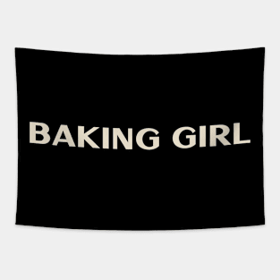 Baking Girl Funny Girl Ironic Girl Tapestry