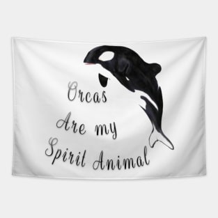 The Orca Is My Spirit Animal Tapestry