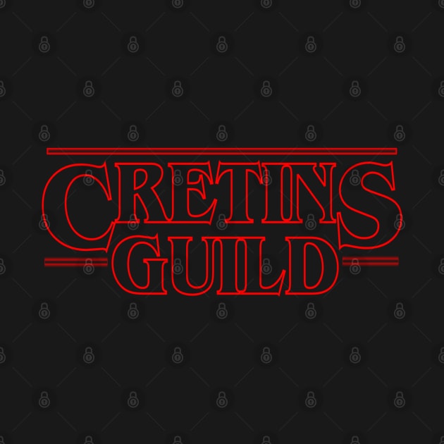 Stranger Guilds by CretinsGuild