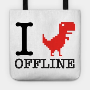 I LOVE OFFLINE Tote