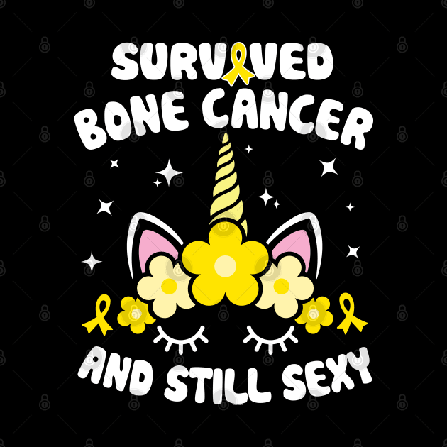 Survived Bone Cancer And Still Sexy Quote Unicorn Face by jomadado