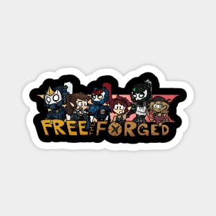 Free The Forged! Magnet