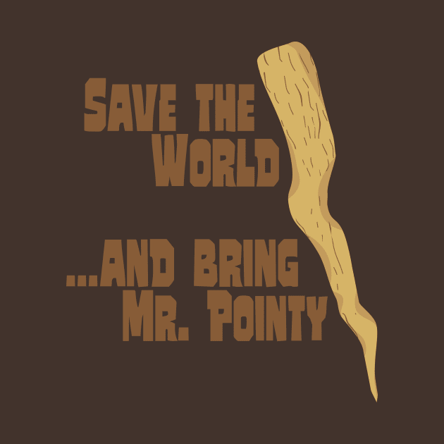 Save the World... and bring Mr. Pointy by ToddPierce