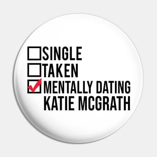 Mentally Dating Katie McGrath Pin