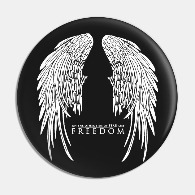 On The Other Side of Fear Lies Freedom Pin by AbundanceSeed