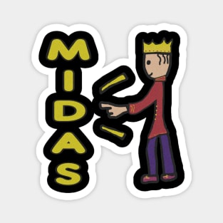 The Midas Touch Magnet