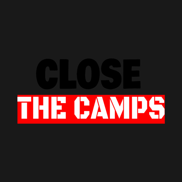 Close the camps by sara99